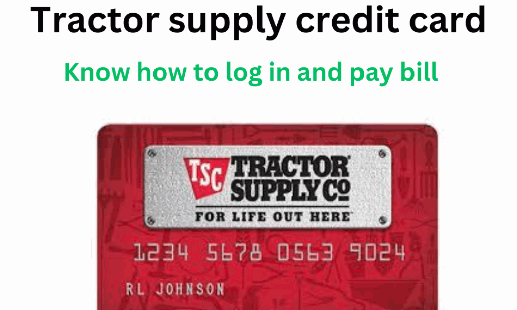Pay Tractor Supply Credit Card Bill
